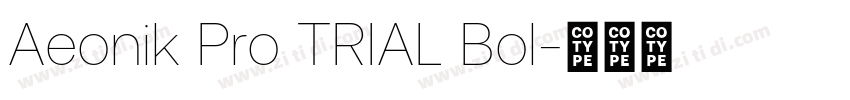 Aeonik Pro TRIAL Bol字体转换